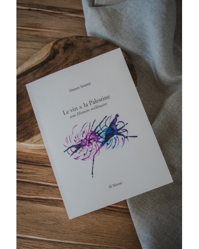 Livre "Le Vin & la Palestine" de Nasser SOUMI